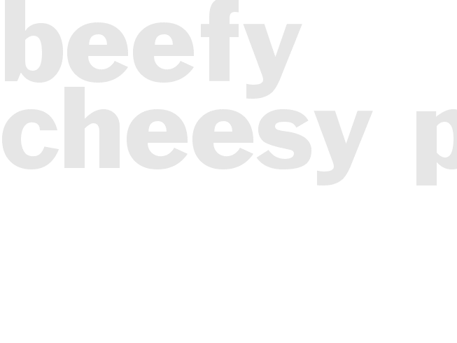 BEEFY CHEESY PIE 
