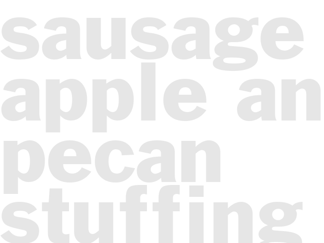 SAUSAGE, APPLE AND PECAN STUFFING 