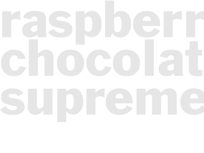 RASPBERRY CHOCOLATE SUPREMES