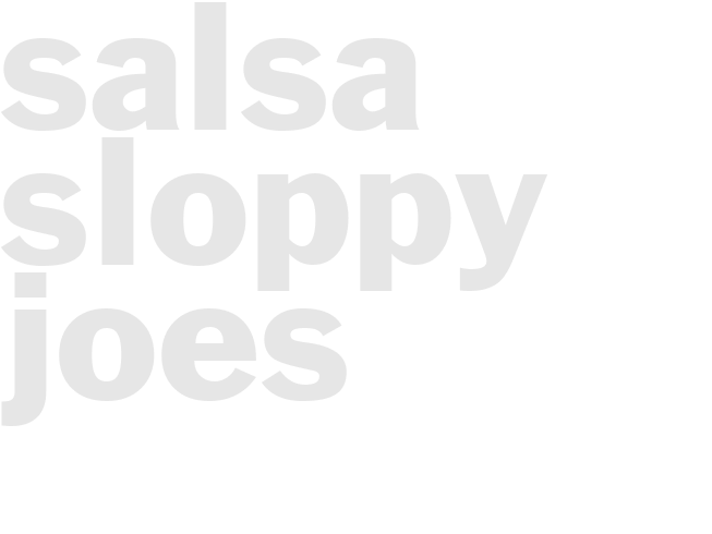 SALSA SLOPPY JOES