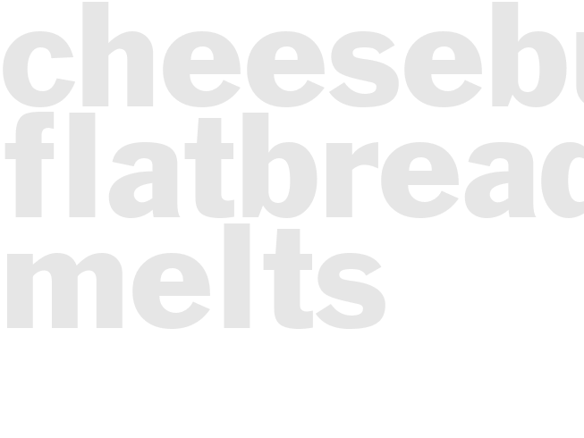 CHEESEBURGER FLATBREAD MELTS