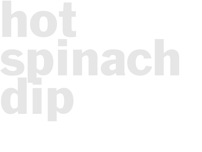 HOT SPINACH DIP