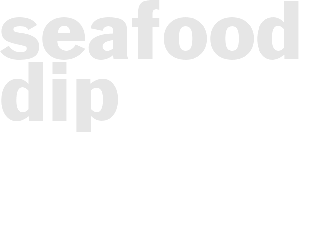 SEAFOOD DIP