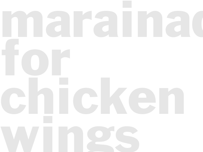 MARAINADE for Chicken Wings