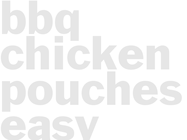 BBQ CHICKEN POUCHES - Easy