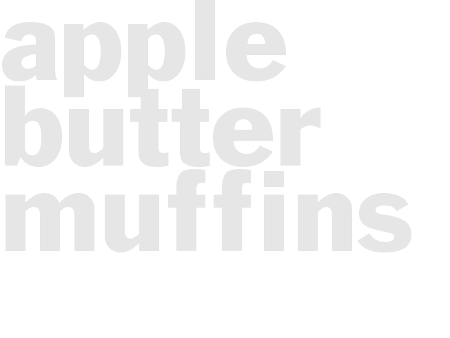APPLE BUTTER MUFFINS