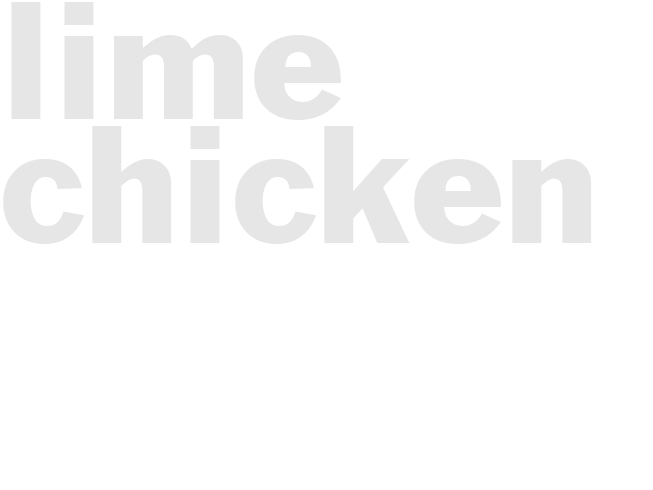 LIME CHICKEN