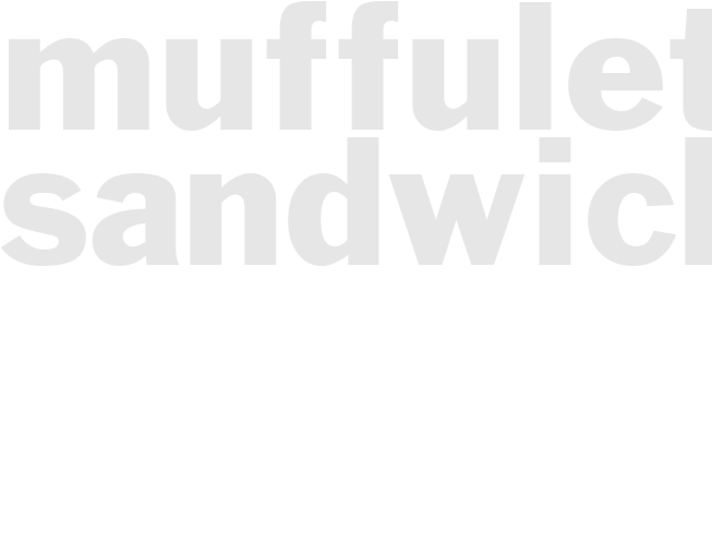 MUFFULETTA SANDWICH