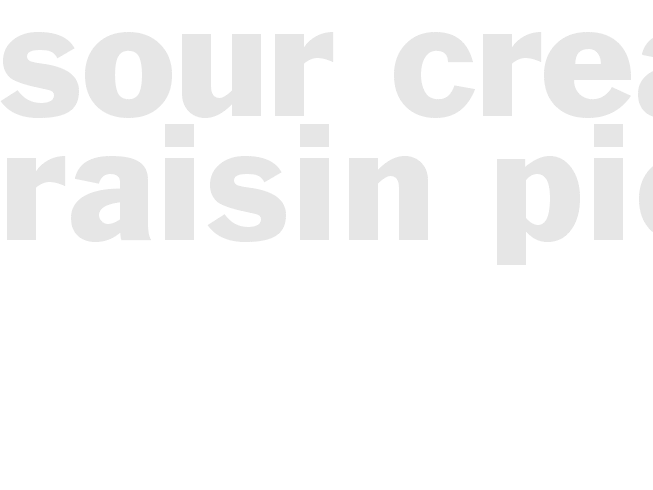 Sour Cream Raisin Pie