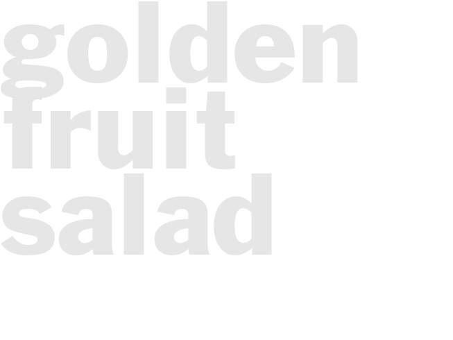 GOLDEN FRUIT SALAD