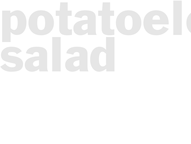 POTATOELESS SALAD