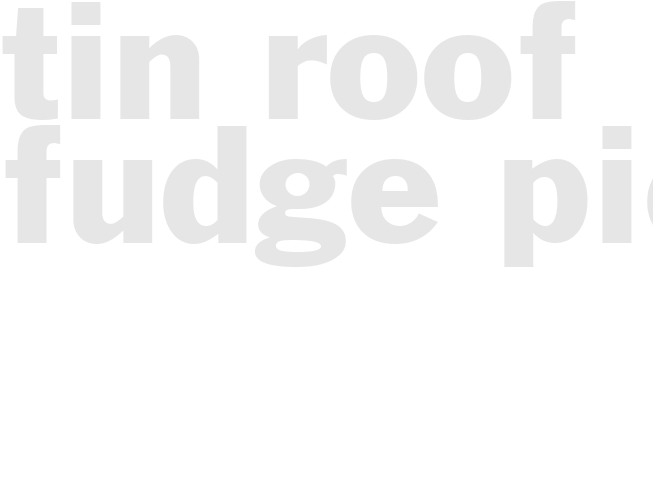 TIN ROOF FUDGE PIE