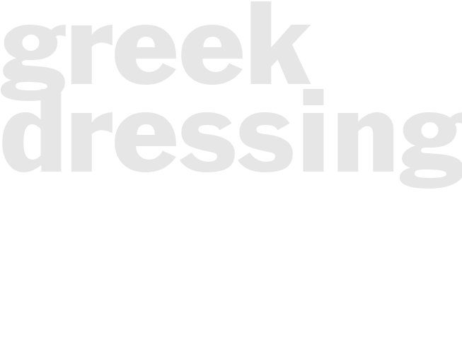 GREEK DRESSING