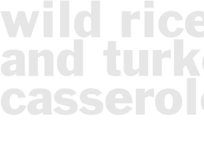 WILD RICE AND TURKEY CASSEROLE