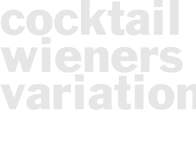 COCKTAIL WIENERS - Variations
