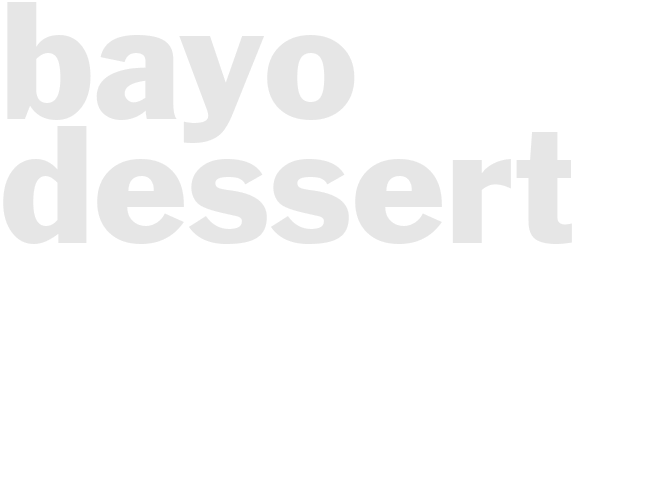 bayo dessert