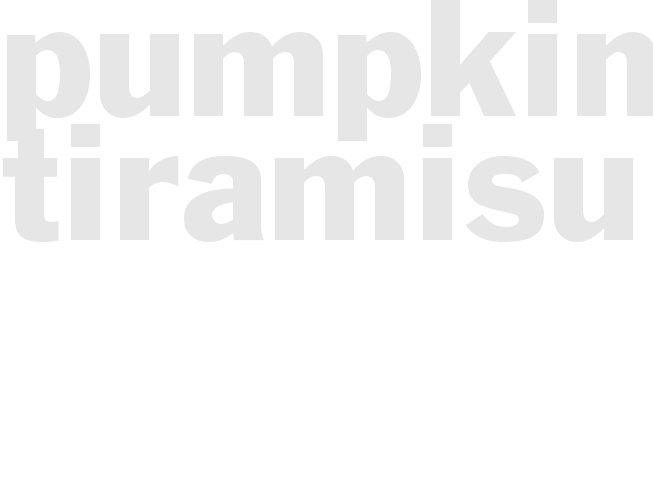 PUMPKIN TIRAMISU