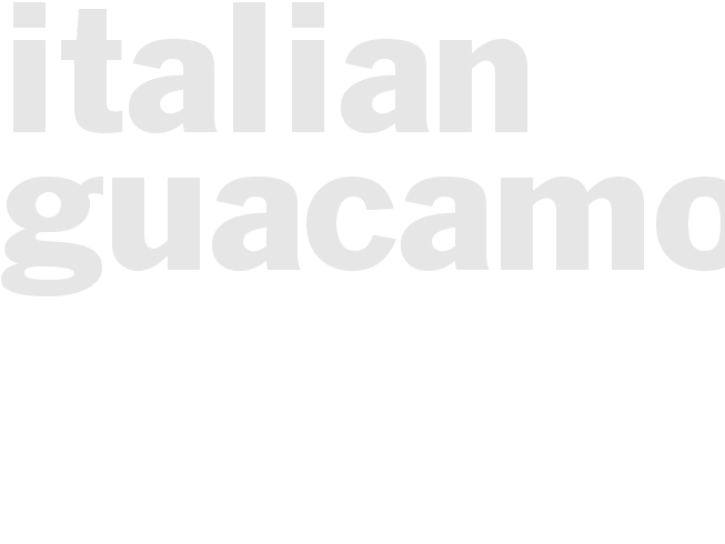 ITALIAN GUACAMOLE