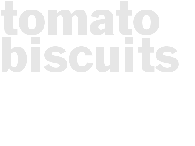 Tomato Biscuits