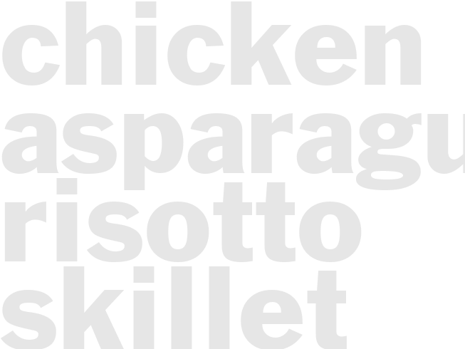 CHICKEN & ASPARAGUS RISOTTO SKILLET 