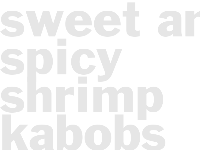 SWEET AND SPICY SHRIMP KABOBS