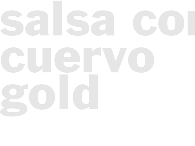 Salsa Con Cuervo Gold 