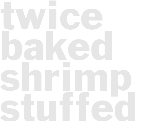 TWICE BAKED SHRIMP STUFFED POTATOES
