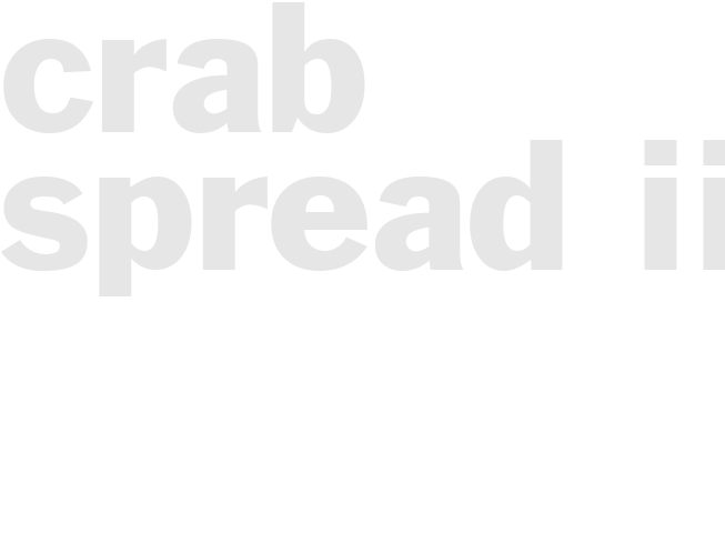 CRAB SPREAD III