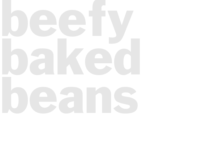 BEEFY BAKED BEANS