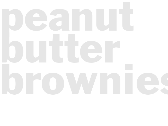 PEANUT BUTTER BROWNIES