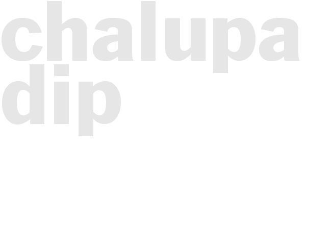 CHALUPA DIP