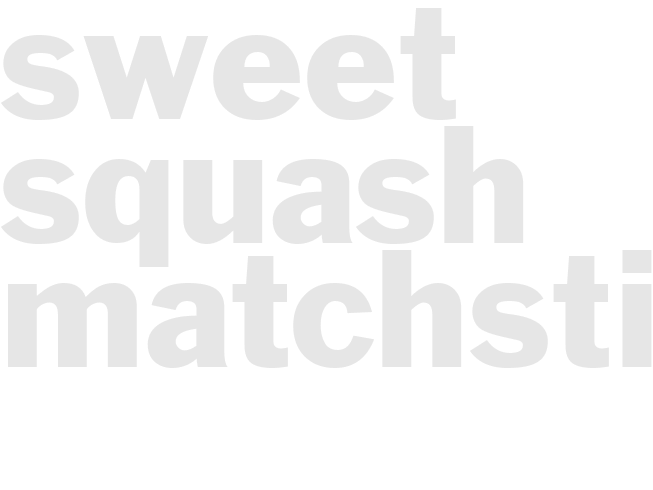 SWEET SQUASH MATCHSTICKS