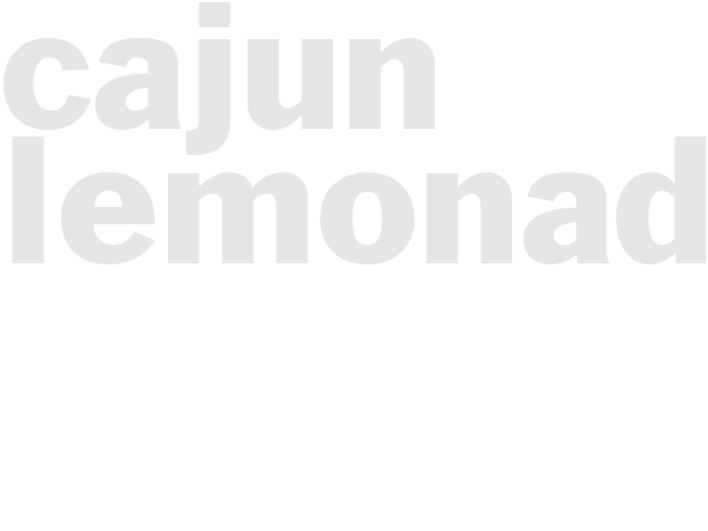 CAJUN LEMONADE