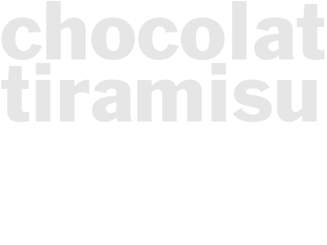 CHOCOLATE TIRAMISU