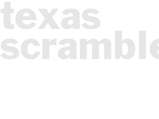 TEXAS SCRAMBLE 