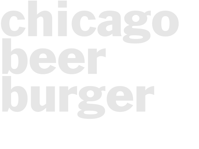Chicago Beer Burger