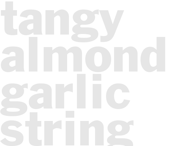 TANGY ALMOND GARLIC STRING BEANS