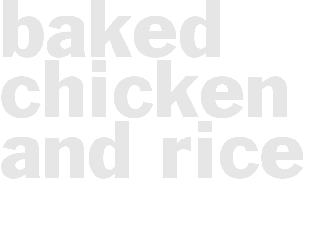 BAKED CHICKEN AND RICE 