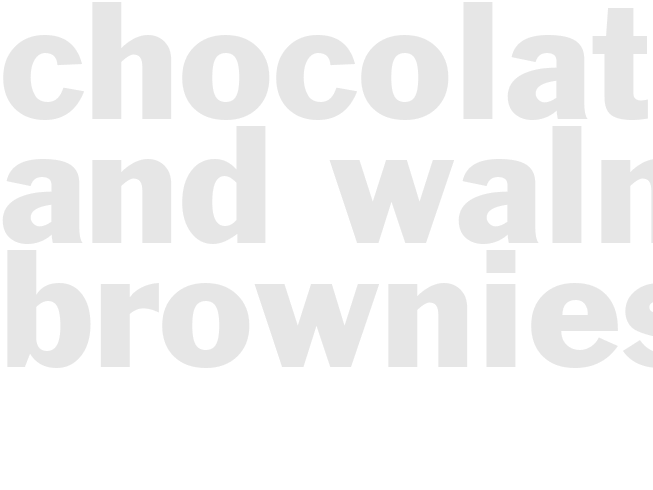CHOCOLATE AND WALNUT BROWNIES