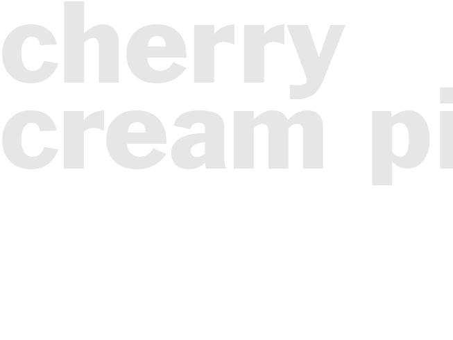 CHERRY CREAM PIE