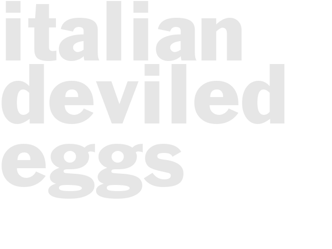 ITALIAN DEVILED EGGS