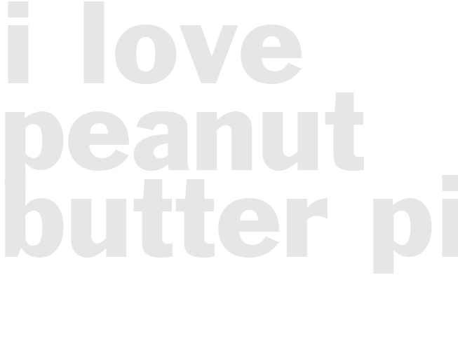 I Love Peanut Butter Pie