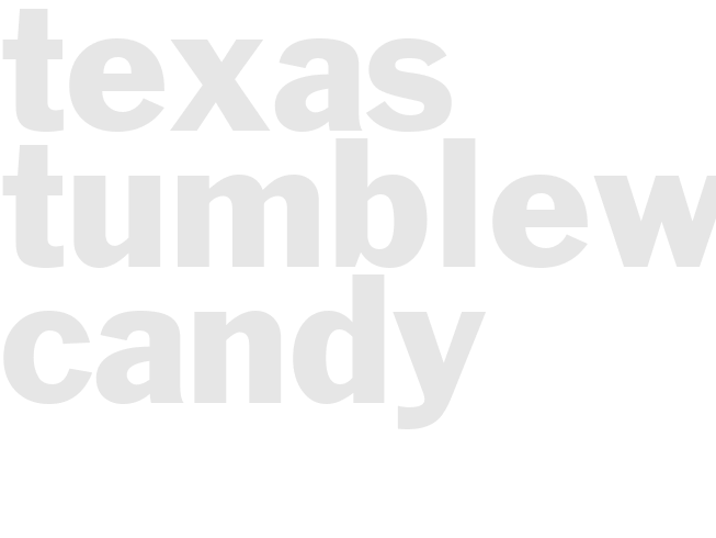 Texas Tumbleweed Candy