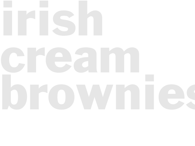 Irish Cream Brownies