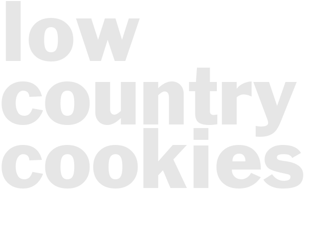 LOW COUNTRY COOKIES  
