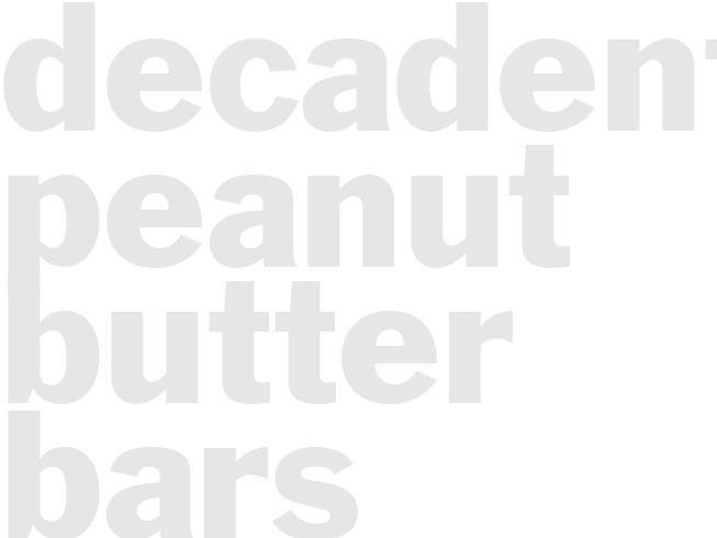 Decadent Peanut Butter Bars