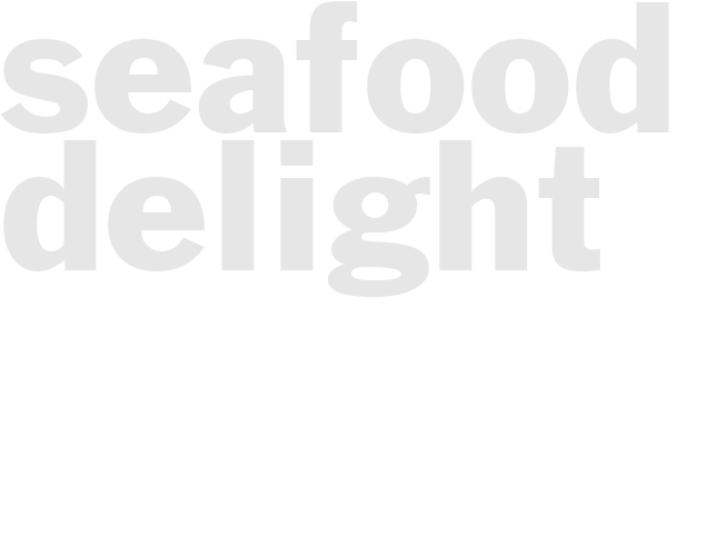 Seafood Delight