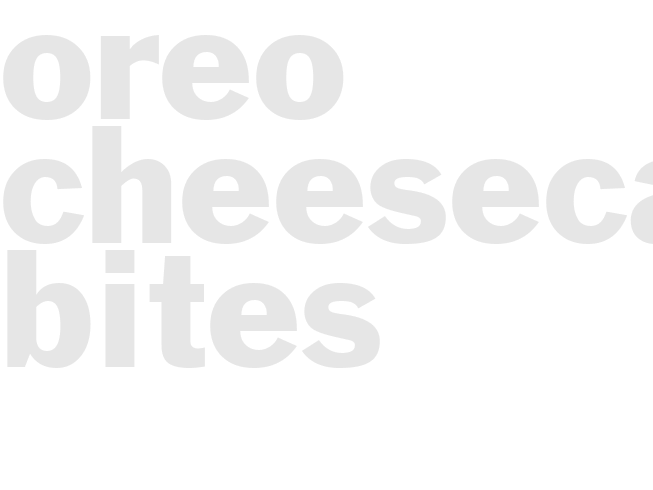 Oreo Cheesecake Bites
