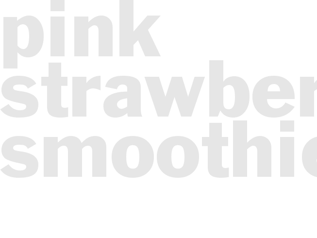 Pink Strawberry Smoothie