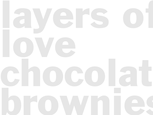 Layers of Love Chocolate Brownies